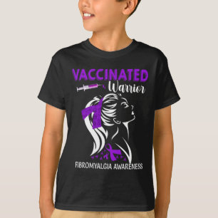 Vaccinated Warrior Fibromyalgia Awareness  T-Shirt