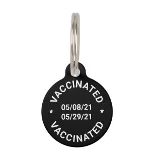 Vaccinated with custom dates and text pet ID tag