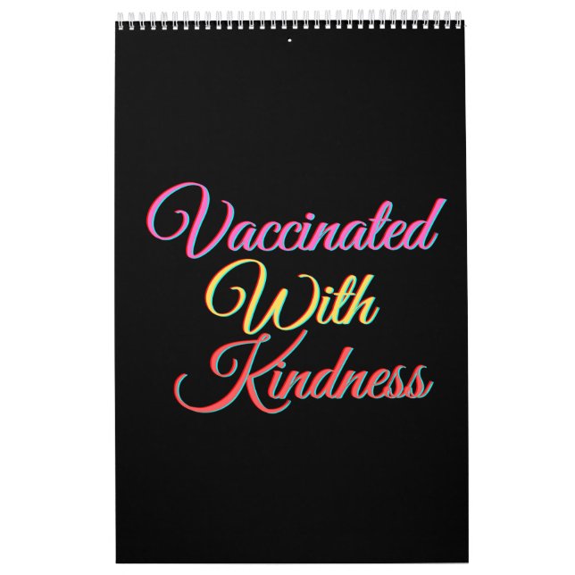 Vaccinated With Kindness Magnet Calendar (Cover)