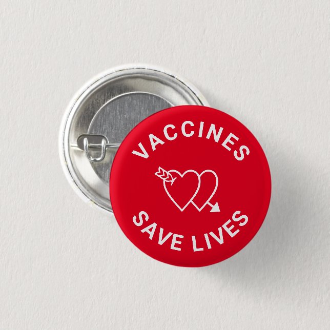 Vaccines save lives red white hearts cute button (Front & Back)