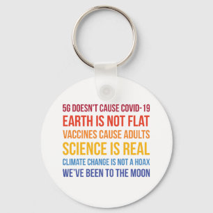 Vaccines Science Climate Change Is Real 5G Covid Keychain