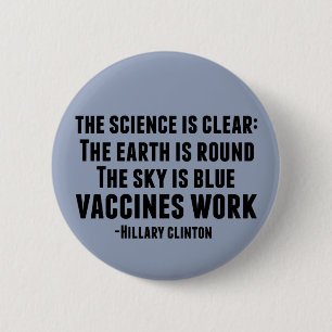 Vaccines Work 2 Inch Round Button