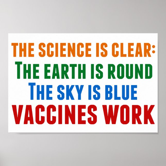 Vaccines Work Pro Vaccination Science Quote Poster (Front)
