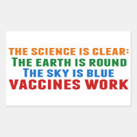 Vaccines Work Pro Vaccination Science Quote