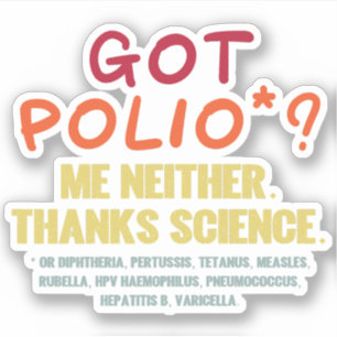 Vaccines Work Thanks Science Epidemiology Student