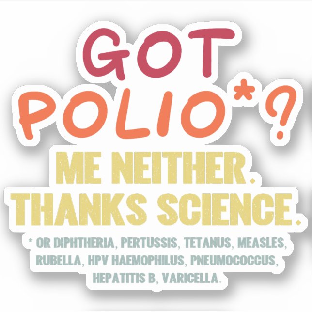 Vaccines Work Thanks Science Epidemiology Student  (Front)