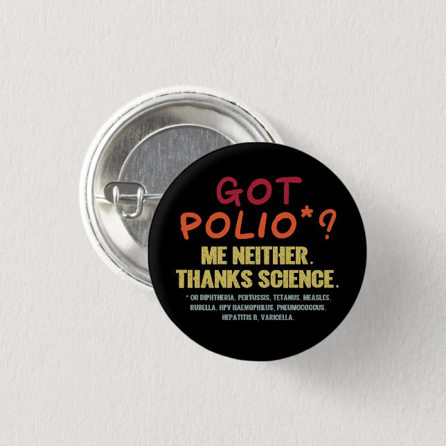 Vaccines Work Thanks Science Epidemiology Student  1 Inch Round Button (Front & Back)