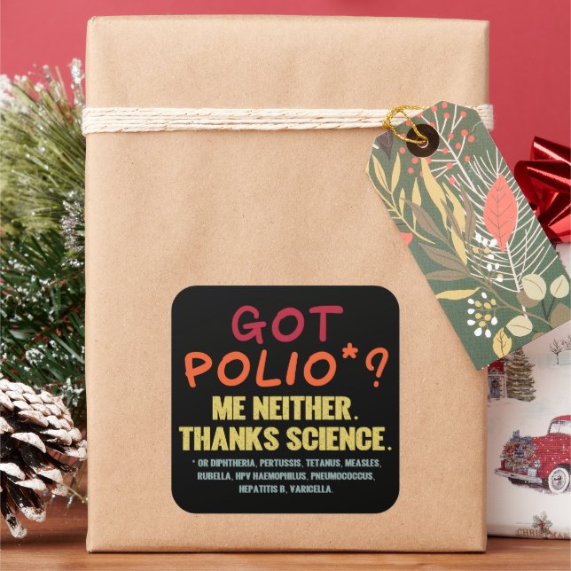 Vaccines Work Thanks Science Epidemiology Student  Square Sticker (Holiday)