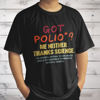 Vaccines Work Thanks Science Epidemiology Student  T-Shirt