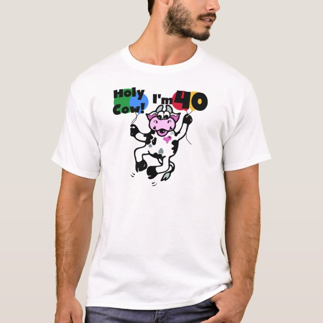 Vache sainte je suis 40 T-shirts et cadeaux (Devant)