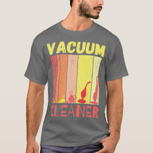 Vacuum Cleaner 2 T-Shirt