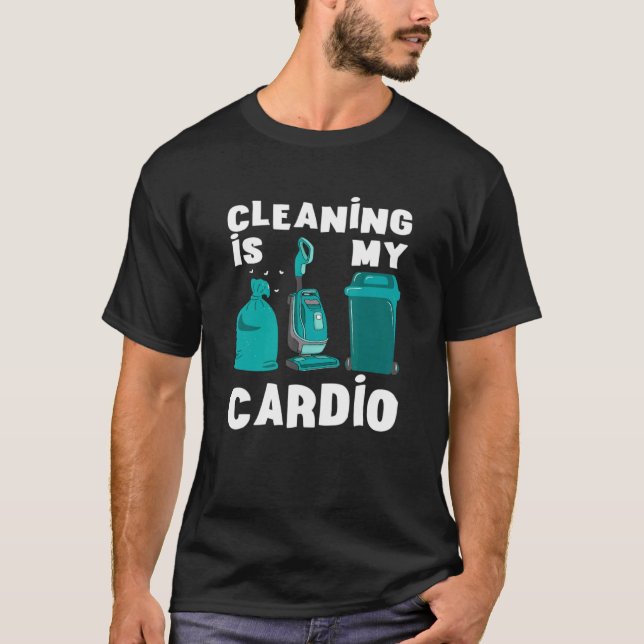 Vacuum Cleaner Cardio Cleaning Trash Bag Trash Bin T-Shirt (Front)