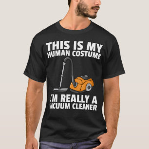 Vacuum Cleaner  Housekeeping Cleaning For Women T-Shirt