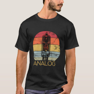 Vacuum Tube Analogue Audio Valve Amp Hi Fi Or Guit T-Shirt