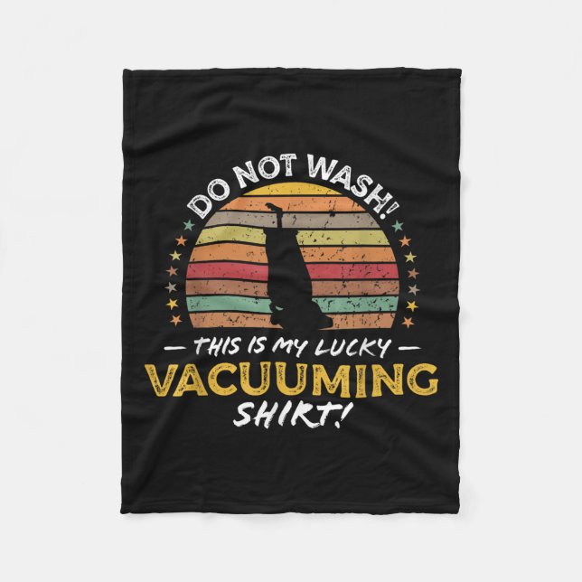 Vacuuming Funny Carpet Vacuum Quote Retro Toy 80s  Fleece Blanket (Front)
