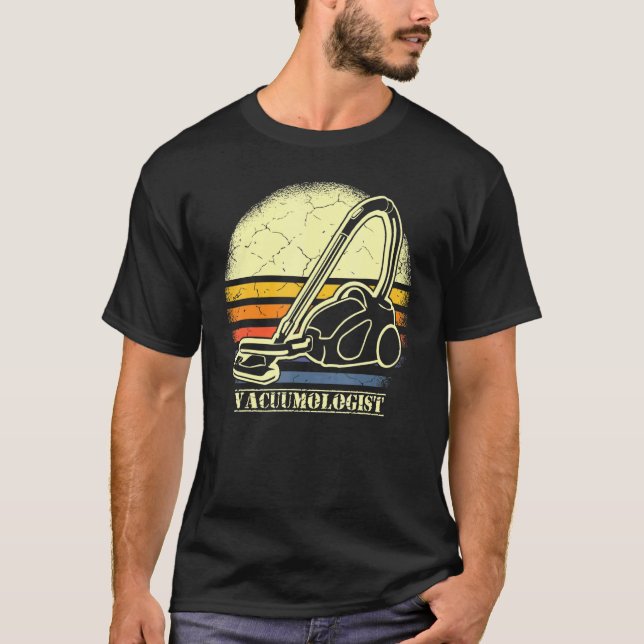 Vacuumologist Carpet Vacuum Cleaning Household App T-Shirt (Front)