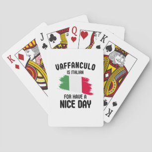 Vaffanculo is italian for have a nice day, Italian Playing Cards