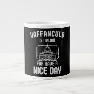 Vaffanculo: Your Daily Dose of Italian Sass Large Coffee Mug