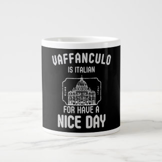 Vaffanculo: Your Daily Dose of Italian Sass Large Coffee Mug