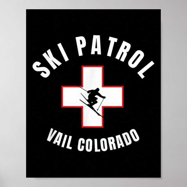 Vail Colorado Ski Patrol  Poster (Front)