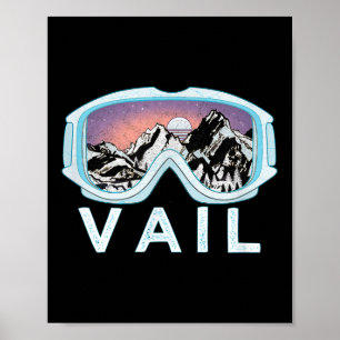 Vail Ski Snowboard Design_vail, Co Goggles Skiing  Poster