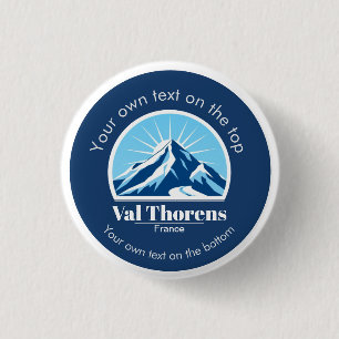 Val Thorens France ski resort vacation 1 Inch Round Button
