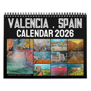 Valencia Spain Art by Alfred Fox Calendar
