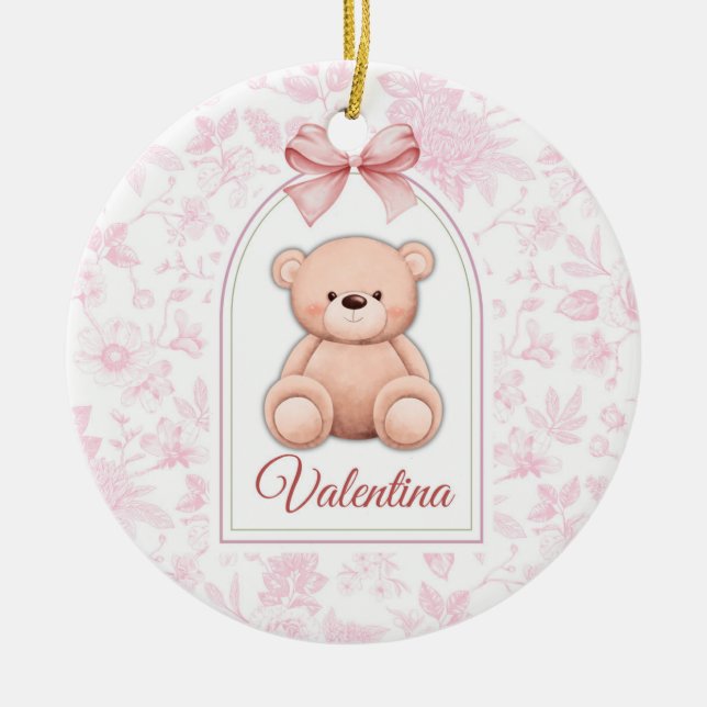 Valentina | Custom Pink Teddy Bear Nursery Design  Ceramic Ornament (Front)