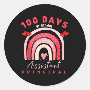 Valentine 100 Days Of School Istant Principal Fun  Classic Round Sticker