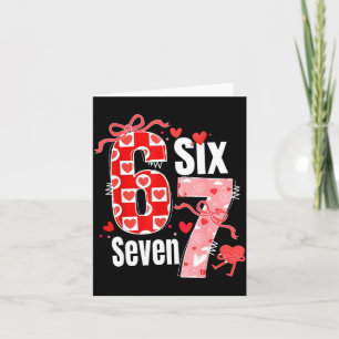 Valentine 67 Six Seven Heart Coquette Bow Valentin Card