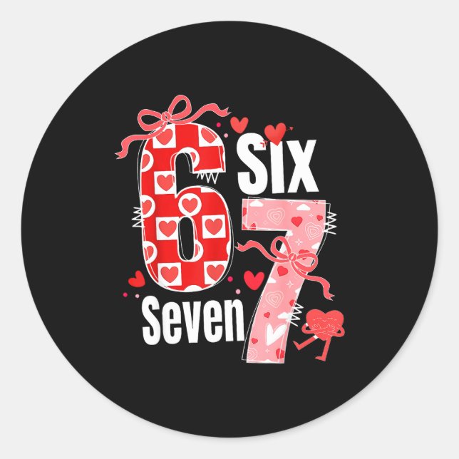 Valentine 67 Six Seven Heart Coquette Bow Valentin Classic Round Sticker (Front)