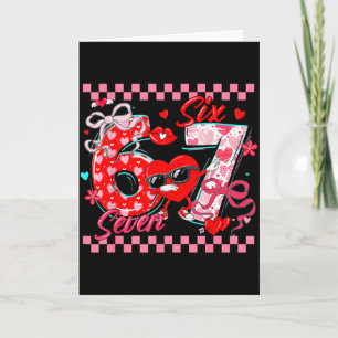 Valentine 67 Six Seven Meme Dabbing Hearts Matchin Card
