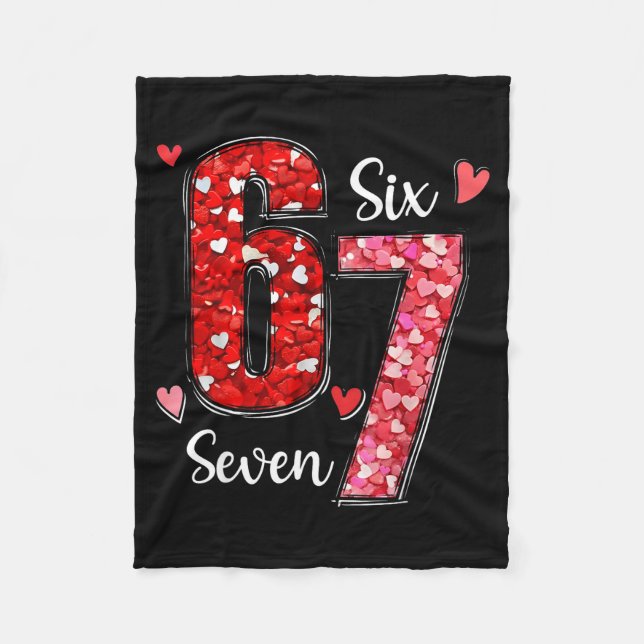 Valentine 67 Six Seven Meme Rose Hearts Valentine’ Fleece Blanket (Front)