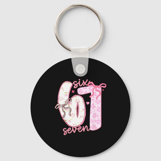 Valentine 6 7 Funny Six Seven 67 Happy Valentines  Keychain (Front)