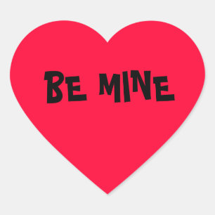 Valentine Be Mine Heart Sticker