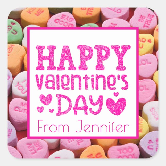 Valentine Candy Hearts Happy Valentines Day Gift  Square Sticker (Front)
