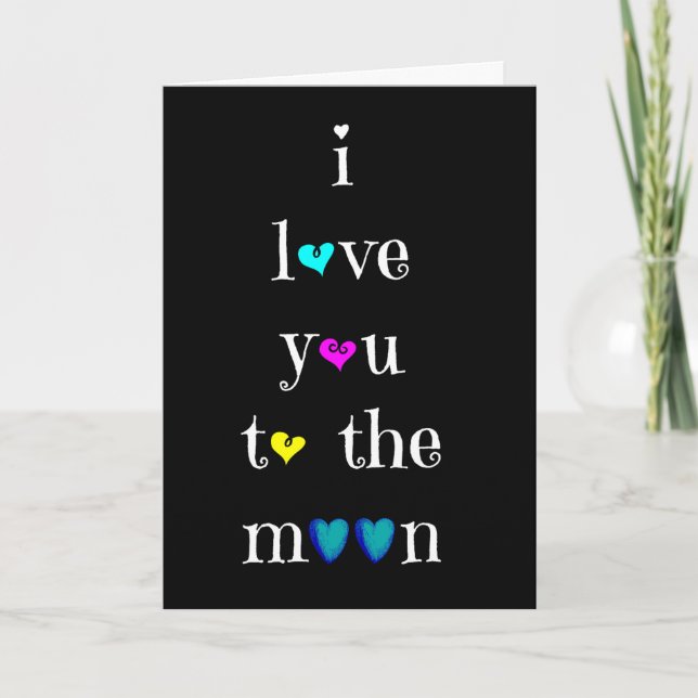 Valentine Card;  i love you to the moon and back Holiday Card (Front)