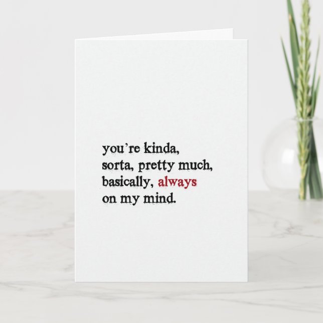 Valentine Card. You're always on my mind. Folded. Holiday Card (Front)