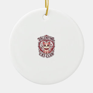 Valentine Cat Funny Cat Lover Design - Valentine C Ceramic Ornament