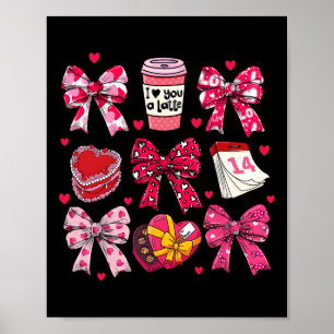 Valentine Coquette Bow Latte Chocotate Girl Women Poster