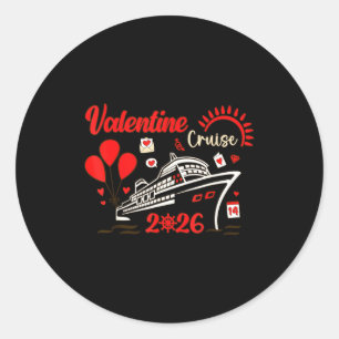 Valentine Cruise 2026 Funny For Couples Matching H Classic Round Sticker