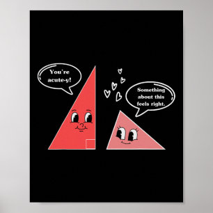 Valentine Cute Triangle Math Joke Mathematician Ma Poster