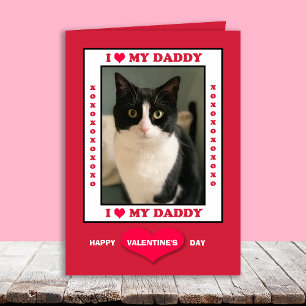 Valentine Day from Cat to Daddy Your Photo Holiday Card