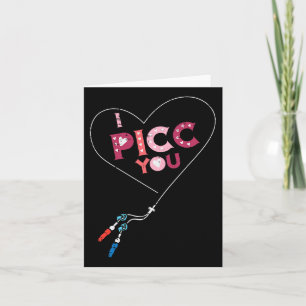 Valentine Day Nurse Picc You Vascular Access Scrub Card