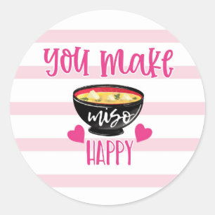 valentine day pun you make miso happy classic round sticker