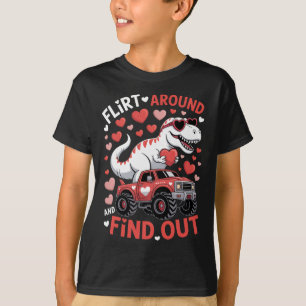 Valentine Dinosaur Monster Truck Flirt Around And T-Shirt