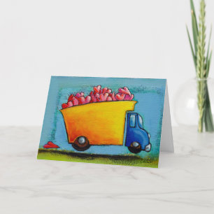 VALENTINE Dump Truck of Love unique fun happy art Holiday Card