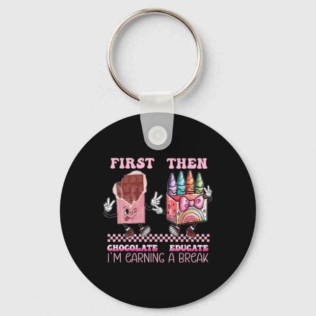 Valentine First Chocolate1  Keychain (Front)