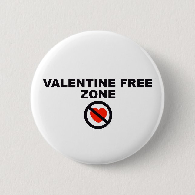 Valentine Free Zone 2 Inch Round Button (Front)