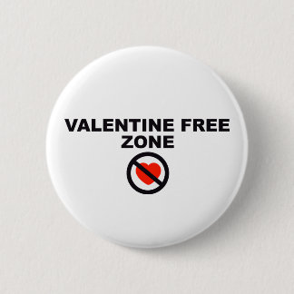 Valentine Free Zone 2 Inch Round Button